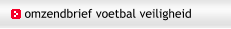 omzendbrief voetbal veiligheid 
